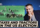 Taxes and tractors in the US election | Money Works