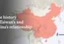 The history of Taiwan’s relationship with China