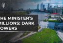 The Minister’s Millions: Dark Towers | Al Jazeera Investigates