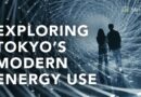 Two travel KOLs explore Tokyo landmarks that are embracing energy efficiency