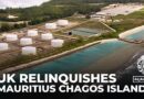 UK agrees to give sovereignty of the Chagos Islands to Mauritius