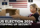 US election threats: Officials make plans to avoid intimidation