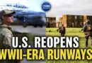 US Revives WWII Airfields to Counter China; New US Investment Ban Targets Chinese AI |China in Focus