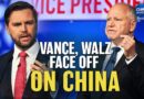 Vance and Walz Face Off Over China; Protest Over Proposed Chinese Embassy | China in Focus