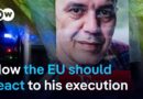 What consequences should there be for Iran for its execution of Jamshid Sharmahd? | DW News