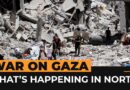 What’s happening in northern Gaza | Al Jazeera Newsfeed