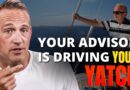 Why Your Financial Advisor Is Driving Your Yacht (And How to Take It Back)