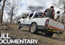 Wilderness Roads: Malawi | Forging Paths in the Most Remote Territories | Free Documentary