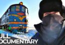 World’s Toughest Train Rides | Siberia: On Frozen Rails | Free Documentary