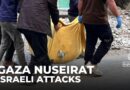 At least 14 killed in Israeli attacks on central Gaza’s Nuseirat: AJE correspondent