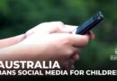 Australia passes legislation banning under-16s from social media