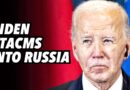 BIDEN lame duck, approves ATACMS strikes into Russia