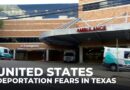 Deportation fears in Texas: Govt hospitals require immigration status of patients