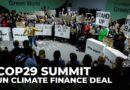 Developing nations say $300bn COP29 deal not enough after agreement