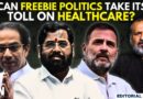 Editorial with Sujit Nair | Can Freebie Politics Take Its Toll On Healthcare? | Maharashtra Polls