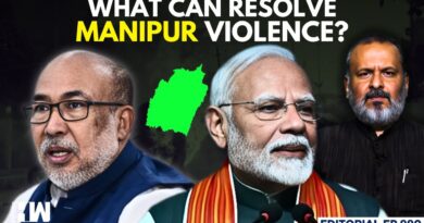 Editorial with Sujit Nair | What Can Resolve Manipur Violence? | Biren Singh | Amit Shah | PM Modi