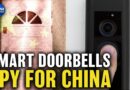 FCC to Fine Chinese Smart Doorbell Maker Eken;Florida Man Sentenced to 4 Years for Being China Agent