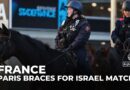 France vs Israel football match: Heavy security in Paris due to fears of violence