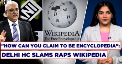 Govt Slams Wikipedia, Sends Notice After Delhi HC Asks How It Can Claim To Be An Encyclopedia