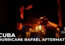 Hurricane Rafael’s aftermath leaves Cuba in darkness, recovery hampered by sanctions