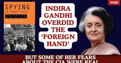 Indira Gandhi Overdid the ‘Foreign Hand’ but Some of Her Fears About the CIA were real