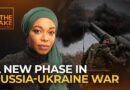 Is the Russia-Ukraine war entering uncharted territory? | The Take