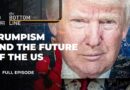 Is Trumpism changing the game in US politics? | The Bottom Line