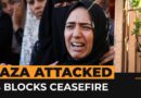 Israel bombards Gaza as the US blocks another ceasefire | Al Jazeera Newsfeed