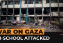 Israeli attack targets Gaza school sheltering displaced Palestinians