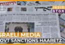 Israeli cabinet clears cabinet proposal to boycott Haaretz | Inside Story