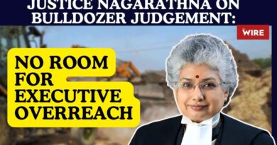 Justice Nagarathna on Bulldozer Judgement: No Room for Executive Overreach