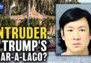 Man Charged for Trespassing at Trump Residence; China Reportedly Built Nuclear Reactor for Warships