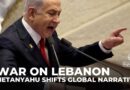 Netanyahu eyeing end to Lebanon war to shift global narrative: Analysis