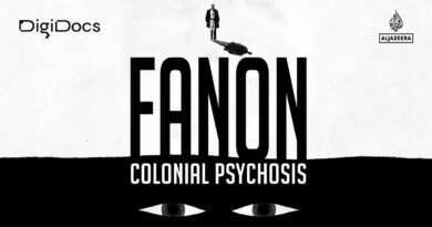 Race Historicised: Fanon & Colonial Psychosis | DigiDocs