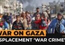 Rights group says Gaza forced displacement is war crime | Al Jazeera Newsfeed