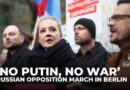 Russian opposition-in-exile march against Putin in Berlin