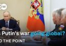 Russia’s new strategy in Ukraine: Is Putin’s war going global? | To the point