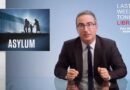 S7 E27: Asylum & 2020 Presidential Campaigns: Last Week Tonight with John Oliver