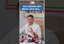 #Shorts | “Since Narendra Modi created a new India..” | Congress | Jitendra Patwari | Rahul Gandhi