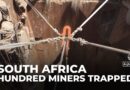 South Africa illegal miners: At least three rescued, hundreds remain trapped