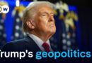 Stopping wars, starting trade wars, what can we expect from Trump’s foreign policy? | DW News