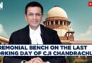 Supreme Court LIVE: Ceremonial Bench On The Last Working Day Of CJI DY Chandrachud | Judiciary