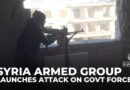 Syria fighting: Armed group launches attack on government forces