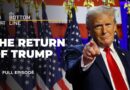 Trump is back. What does it mean for the US and the world? | The Bottom Line