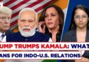 Trump Set For U.S. Presidency: Immigration, Trade, Military-How It Could Impact India-U.S. Relations