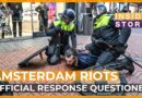 Was the official response to Amsterdam riots biased and Islamophobic? | Inside Story