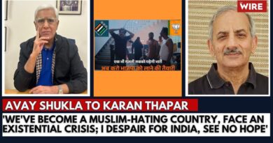 ‘We’ve Become a Muslim-hating Country, Face an Existential Crisis; I Despair for India, See No Hope’