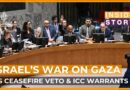 What are implications of US Gaza ceasefire veto & ICC warrants? | Inside Story