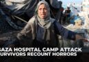 Witnesses recount Israel’s attack on Gaza’s Al-Aqsa Hospital tent camp