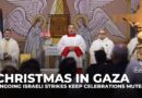 Christians in Gaza mark Christmas amid ongoing Israeli war and hope for peace